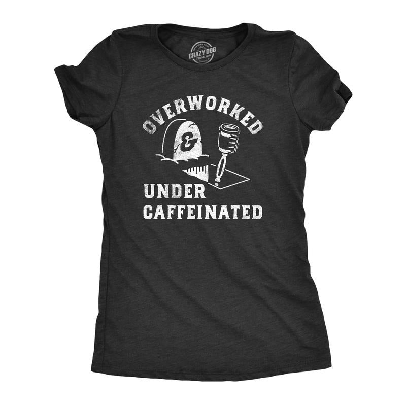 Womens Overworked And Undercaffeinated T Shirt Funny Caffeine Lovers Office Joke Tee For Ladies Funny Womens T Shirts Cute Slimming Top Comfortable Soft Womenswear Office T Shirt for Women Funny Black -