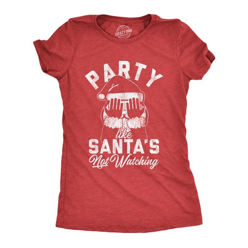 Womens Party Like Santa's Not Watching T Shirt Funny Christmas Party Holiday Graphic Tee Funny Womens T Shirts Cute Slimming Top Comfortable Soft Womenswear Christmas Tops for Women Funny Drinking Top Red