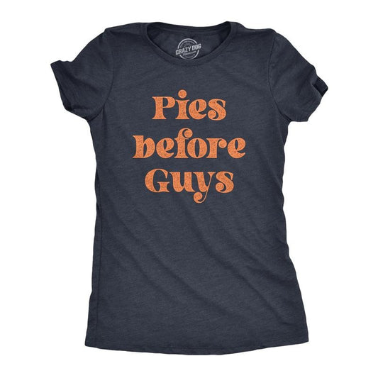 Womens Pies Before Guys T Shirt Funny Thanksgiving Dinner Dessert Graphic Novelty Tee Funny Womens T Shirts Cute Slimming Top Comfortable Soft Womenswear Thanksgiving Tops for Women Funny Food Top Navy