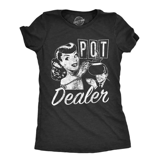 Womens Pot Dealer T Shirt Funny 420 MarijuanaCoffee Tee for Ladies Funny Womens T Shirts Cute Slimming Top Comfortable Soft Womenswear Funny Coffee Top Women's Novelty Tees Black -