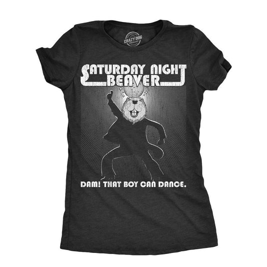 Womens Saturday Night Beaver T Shirt Funny Dancing Disco Joke Tee For Ladies Funny Womens T Shirts Cute Slimming Top Comfortable Soft Womenswear Sarcastic T Shirt for Women Funny Animal T Shirt Black -