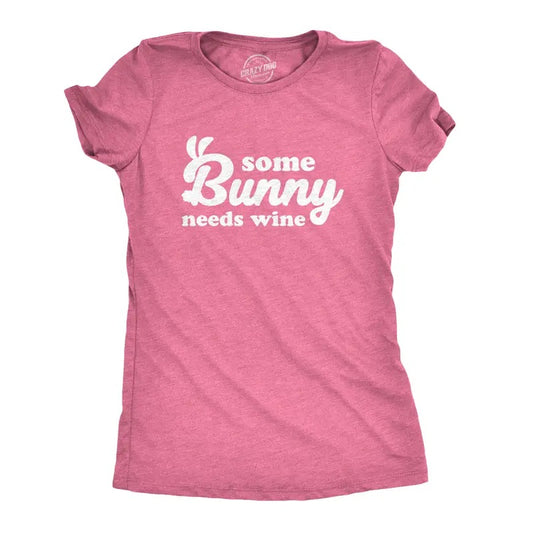 Womens Some Bunny Needs Wine T Shirt Cute Easter Faith Sarcastic Girls Tee Funny Womens T Shirts Cute Slimming Top Comfortable Soft Pink -