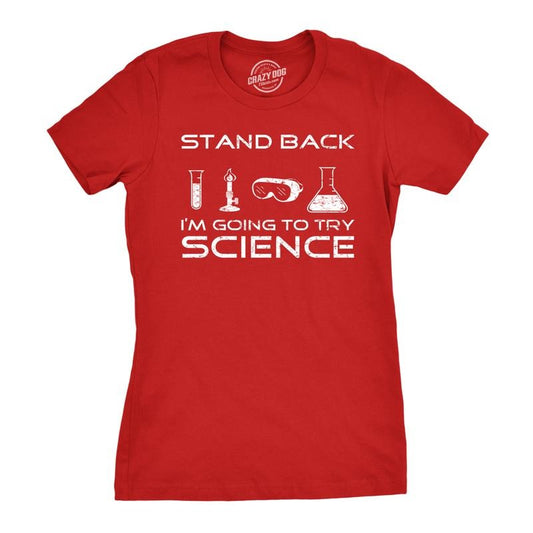 Womens Stand Back Science Funny Shirts Cool Humorous Nerdy T shirts for Geeks Funny Womens T Shirts Cute Slimming Top Comfortable Soft Womenswear Science Tops for Women Funny Nerd Top Women's Novelty Red
