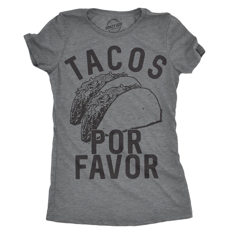 Womens Tacos Por Favor T Shirt Funny Spanish Tee For Ladies Funny Womens T Shirts Cute Slimming Top Comfortable Soft Womenswear Cinco De Mayo Tops for Women Funny Food Top Women's Novelty Tees Dark Grey