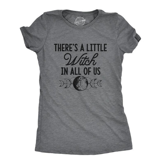 Womens There's A Little Witch In All Of Us T Shirt Funny Halloween Tee Funny Womens T Shirts Cute Slimming Top Comfortable Soft Womenswear Halloween Tops for Women Women's Novelty Tees Dark Grey