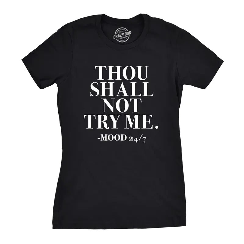 Womens Thou Shall Not Try Me T Shirt Funny Sarcastic Sassy Tee For Ladies Funny Womens T Shirts Cute Slimming Top Comfortable Soft Womenswear Funny Introvert Top Women's Novelty Tees Black