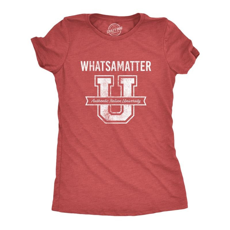 Womens What's A Matter U Tshirt Funny College Italian American Tee Funny Womens T Shirts Cute Slimming Tees with Plus Sizes Funny Teacher T Shirt Women's Novelty T Shirts Red
