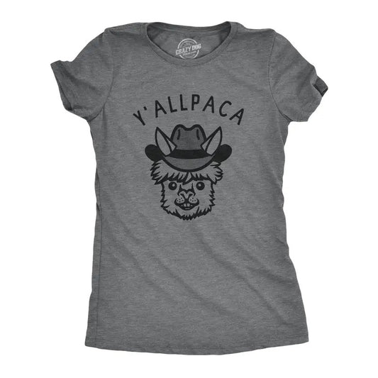 Womens Yallpaca T Shirt Funny Sarcastic Alpaca Joke Graphic Novelty Tee For Ladies