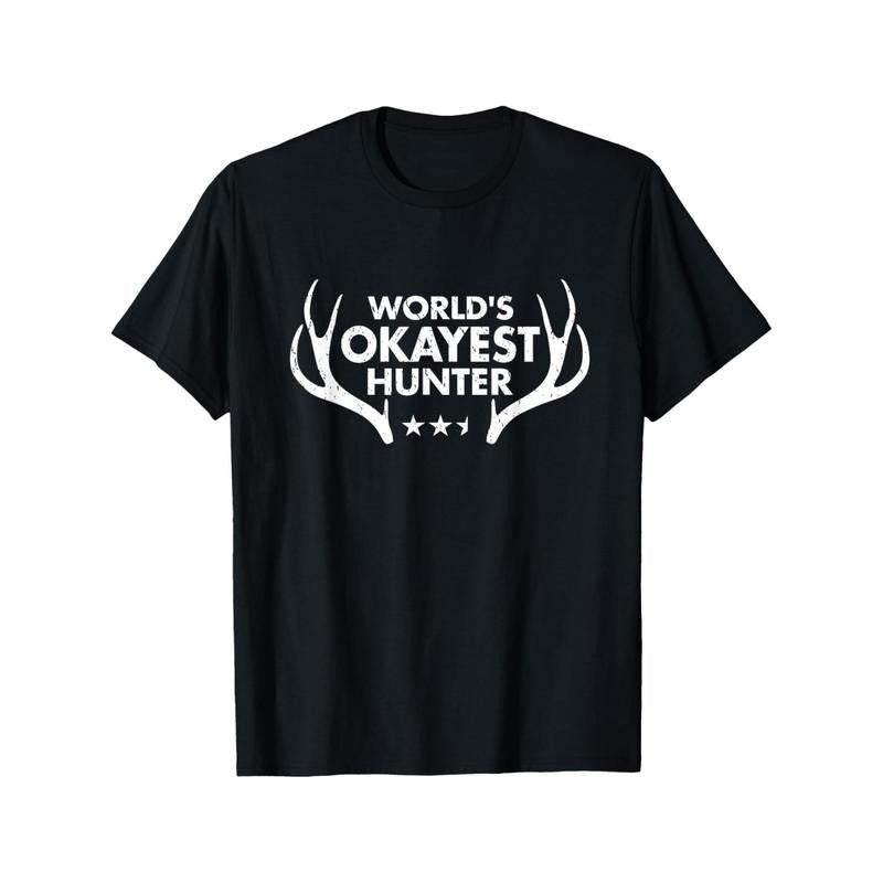 World's Okayest Hunter Funny Deer Hunting Gift T-Shirt Summer Comfortable Casual Short Sleeve T-Shirt Made in USA
