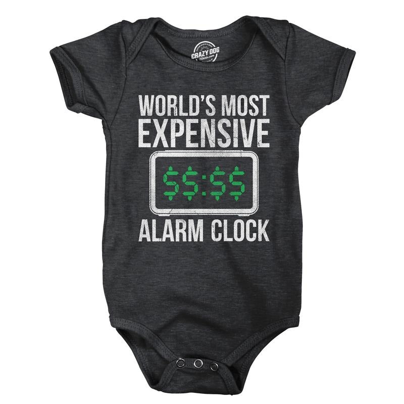 Worlds Most Expensive Alarm Clock Baby Bodysuit Funny Sarcastic Graphic Novelty Jumper for Infants Funny Baby Onesies Funny Sarcastic Onesie Novelty Onesie Black -