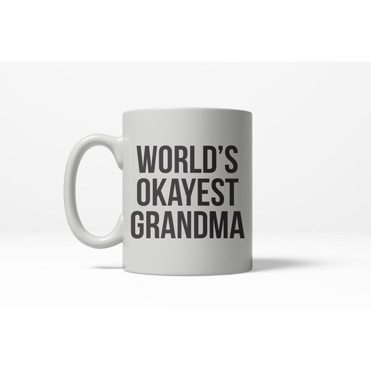 Worlds Okayest Grandma Funny Family Member Ceramic Coffee Drinking Mug 11oz Cup Funny Coffee Mugs Ceramic Printed Drinkware Cup