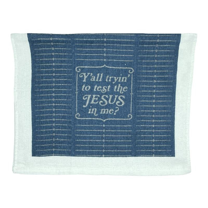 Yall Tryin to Test The Jesus In Me Funny Religion Christian Tea Towel Funny Dish Towels Soft Adsorbent Tea Towel