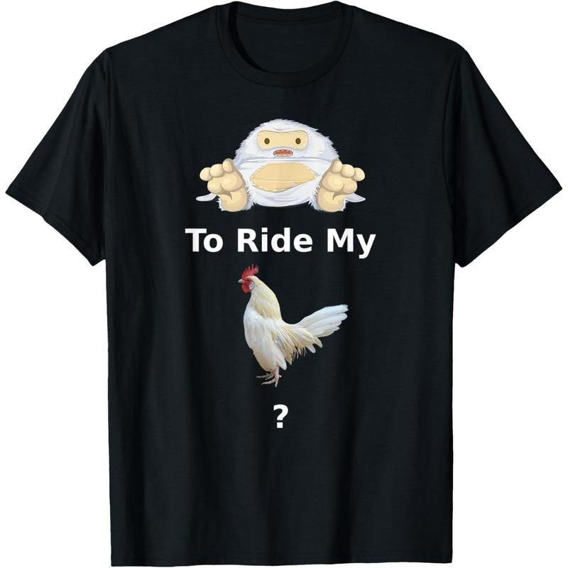 Yeti To Ride My Cock? Funny Adult Sex Joke Shirt T-Shirt made in usa