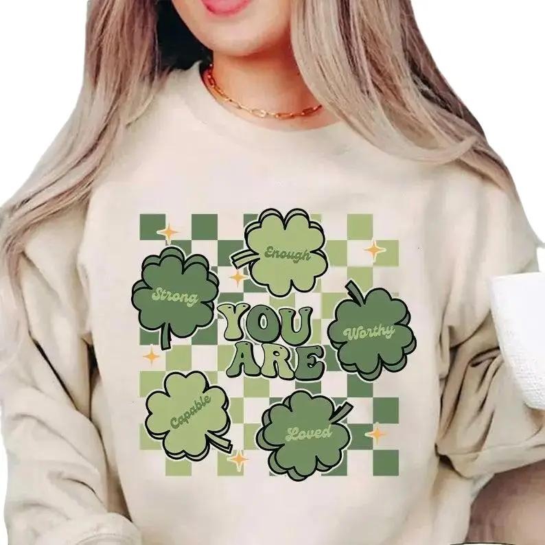 You Are Enough Sweatshirt, Loved, Worthy, Retro St Patrick Day, Self Love, Lucky Shamrock, Love Yourself, St Patrick's Day Patty's Day Sweatshirt, Gifts Ideas For Patrick's Day Sweater, Long Sleeve Tee Crewneck Fit Unisex