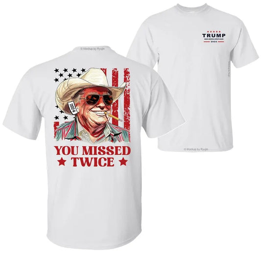 You Missed Twice Trump Cowboy with Ear Bandage 2024 T-Shirt Hoodie, Trump Second Assassination Attempt on the Golf Club Shirt, Trump Shirts for Sale, 2 Sided Graphic Printed Unisex Classic Cotton T-Shirts in all Sizes all Colors for Men for Women