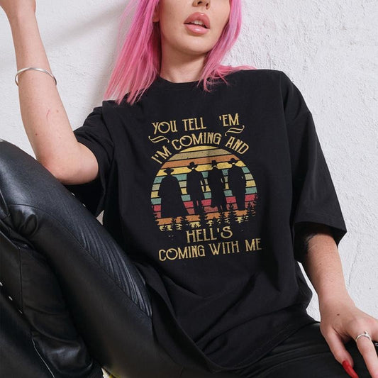 You Tell 'Em I'm Coming And Hell's Coming with Me Vintage Comfort Colors Shirt, Virgil Fans Lover Shirt, Doc Holiday Shirt, Tombstone Shirt