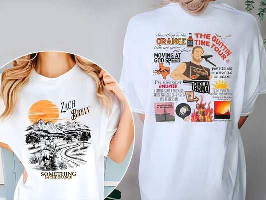 Zach Something In The Orange 2 Sides Shirt, Gift For Country Music Lover, Western Concert Sweatshirt, Rodeo Shirt, Bryan Tour Shirt, Full Sizes, Full Colors, Unisex T-shirt for Men and Women, Classic Menswear, Womenswear