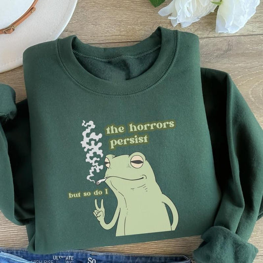 e Persist Frog Sweatshirt, Funny Froggy Crewnecks, Froggy Shirt, Funny Cottage Core, Froggy Meme, Frog Lover, Silly Gift, Gag Gift, Trendy Sweatshirt