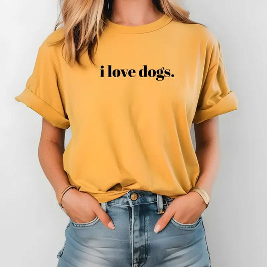 i love dogs. design on custom colors tee shirt Casual